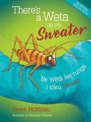 cover image of There's a Weta on my Sweater
